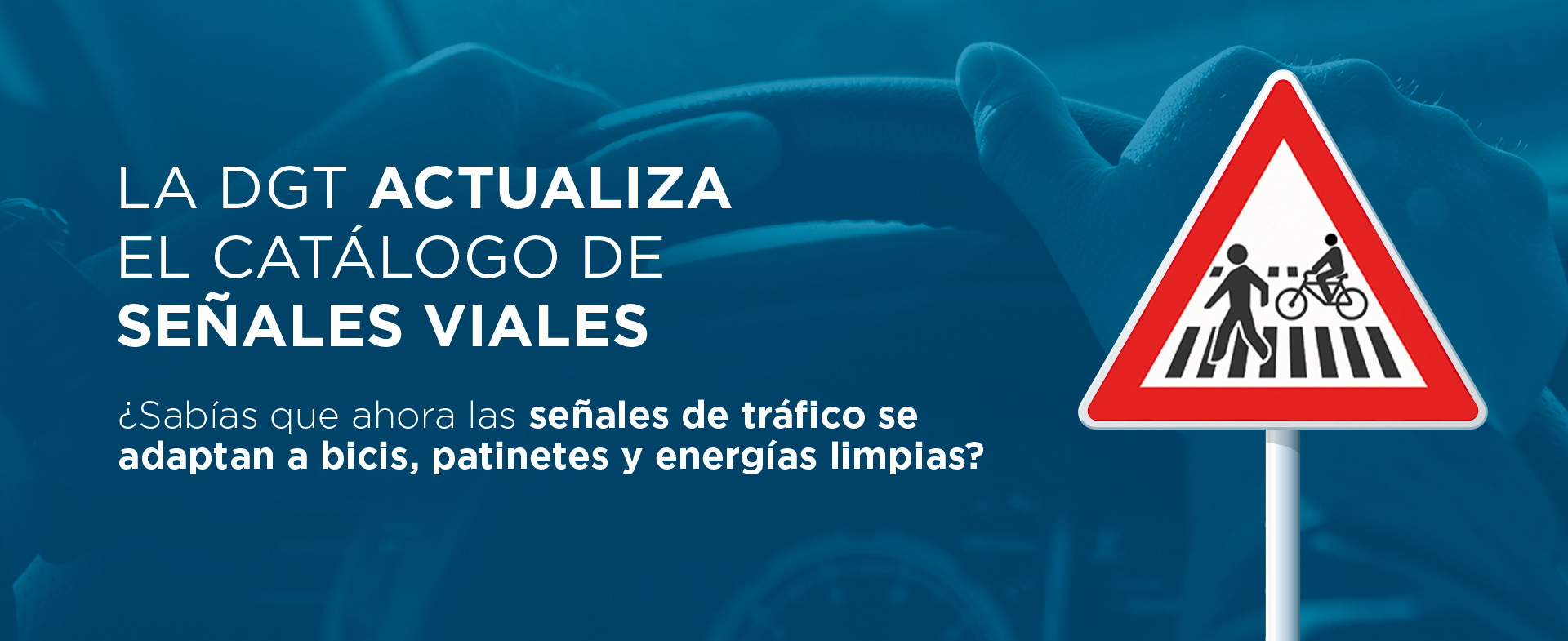 Cartel de la actualización de las señales de tráfico Cartel de la actualización de las señales de tráfico