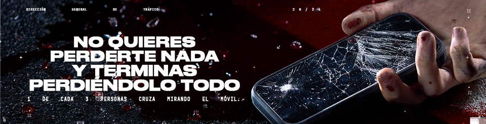 Mano con un móvil roto sobre un suelo manchado. Texto: 'No quieres perderte nada y terminas perdiéndolo todo' y '1 de cada 3 personas cruza mirando el móvil'.