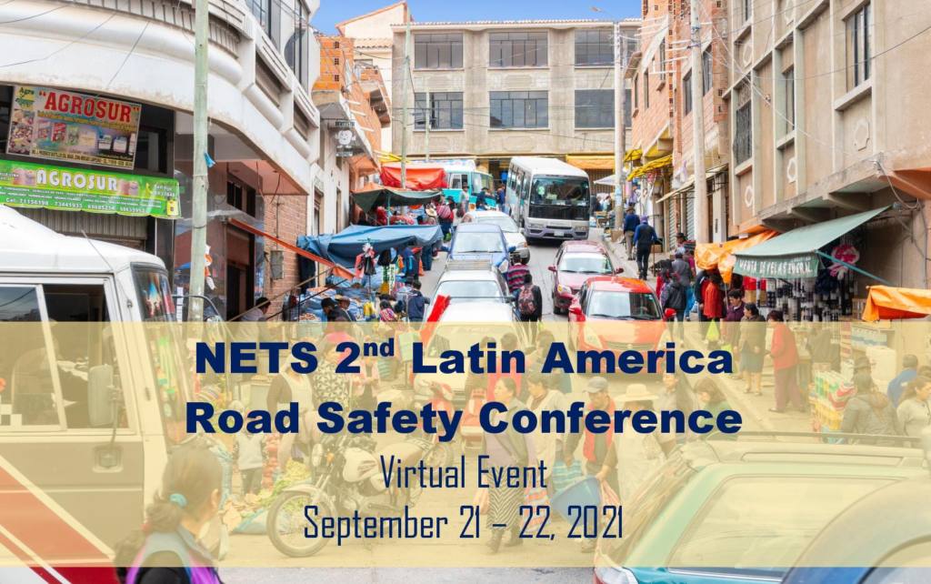 Conferencia Regional de Seguridad Vial de NETS en América Latina
