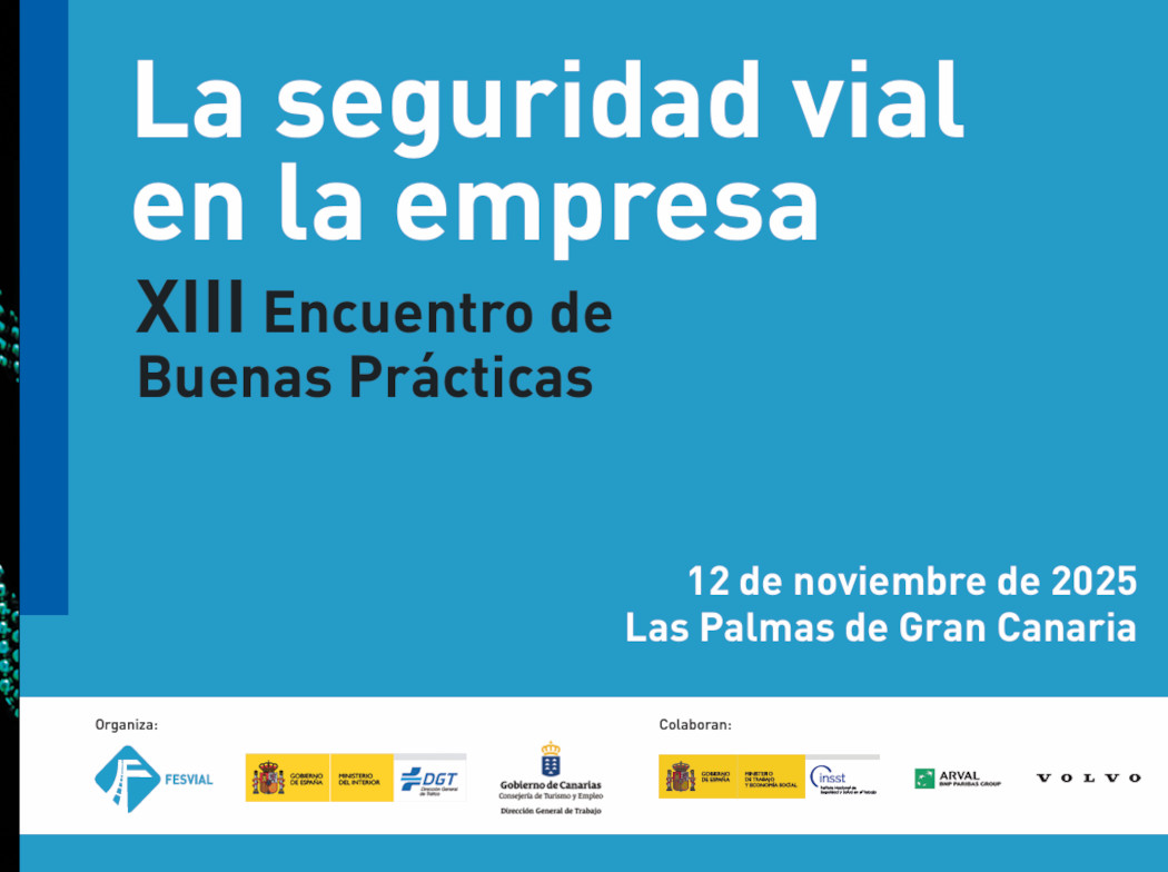 Cartel con el título del evento La Seguridad Vial en la Empresa. XIII Encuentro de Buenas Prácticas Cartel con el título del evento La Seguridad Vial en la Empresa. XIII Encuentro de Buenas Prácticas