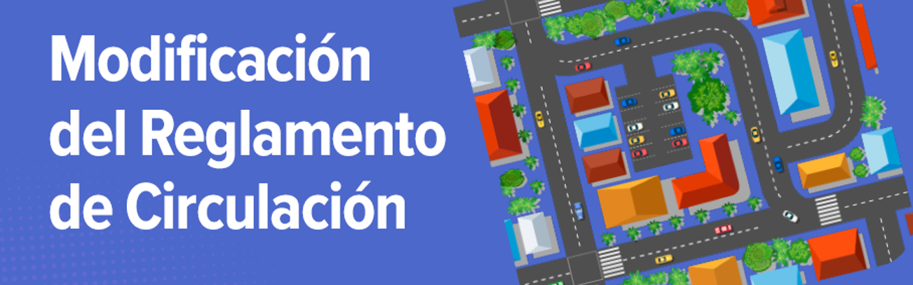 Texto "Modificación del Reglamento de Circulación"
