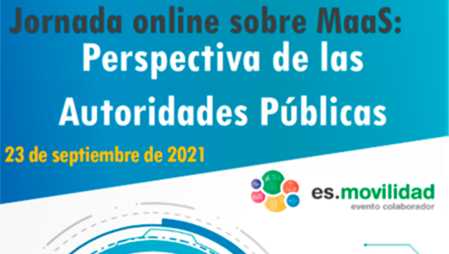 MaaS: perspectiva de las Autoridades Públicas