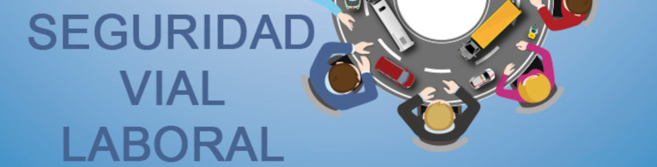 Dibujo de con perspectiva cenital de una mesa redonda emulando una carretera con coches rodeada de trabajadores. A la izquierda se puede leer Seguridad Vial Laboral