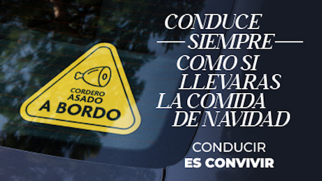 Conduce siempre como si llevaras el plato principal de la comida de Navidad