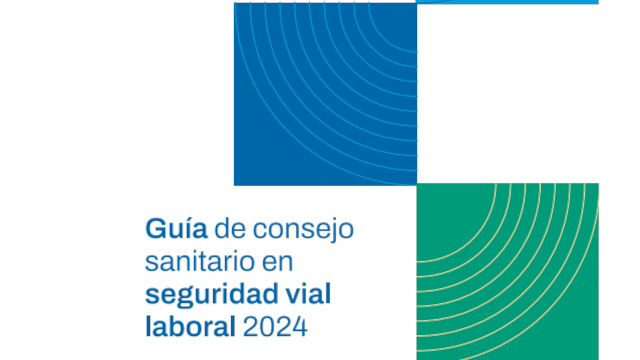 Presentación de la Guía de consejo sanitario en seguridad vial laboral 2024​