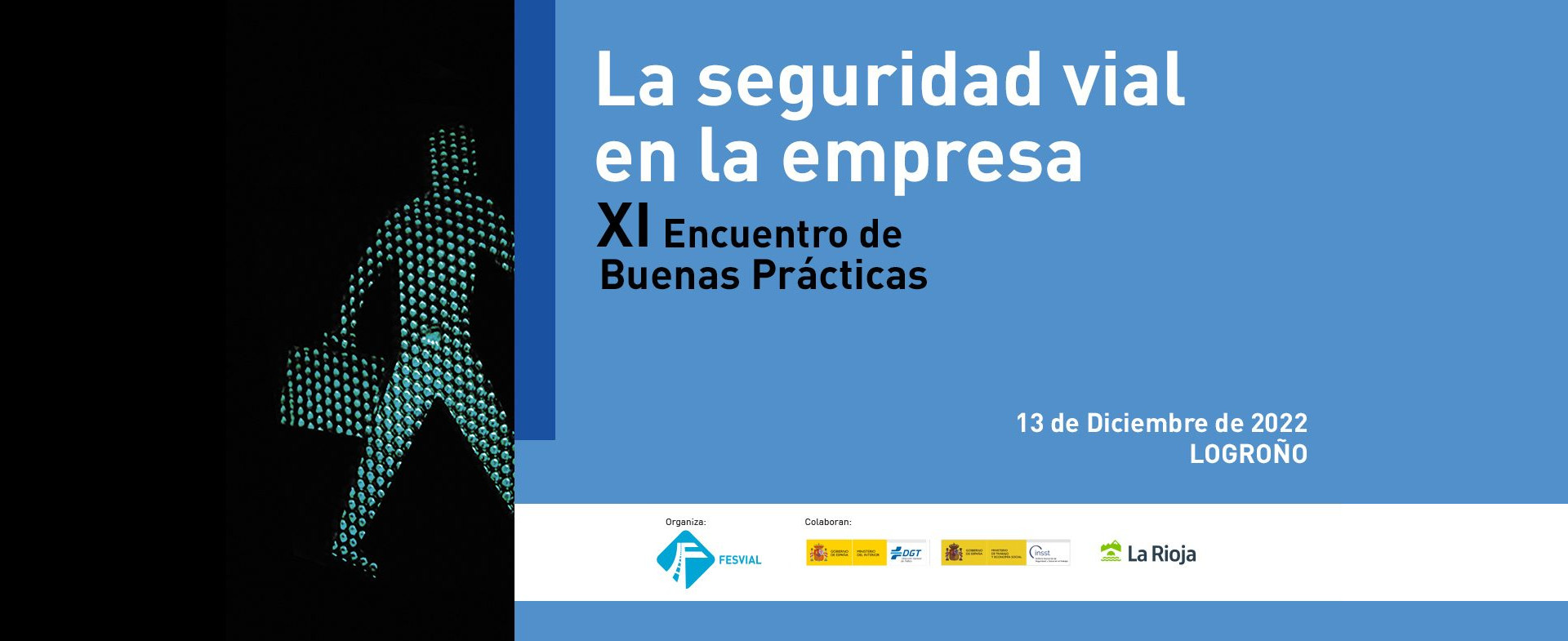 La Seguridad Vial en la Empresa. XI Encuentro de Buenas Prácticas