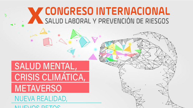 X Congreso Internacional de Salud Laboral y Prevención de Riesgos (participa DGT)