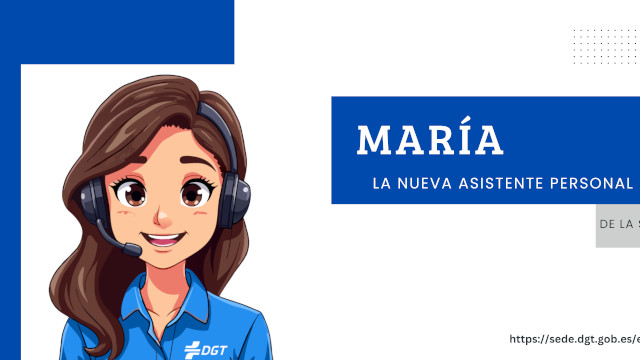 María, la nueva asistente virtual de la Dirección General de Tráfico para ayudar a los ciudadanos a realizar trámites con el Organismo